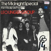 Leo Unger - The Midnight Special + It Isn't Really Like They Say (Vinylsingle)