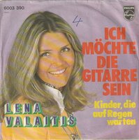 Lena Valaitis - Ich M?chte Die Gitarre Sein + Kinder, Die Auf Regen Warten (Vinylsingle)