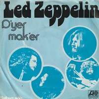 Led Zeppelin - D'yer mak'er + The crunge  (Vinylsingle)