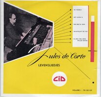 Jules de Corte - Levensliedjes (Vinylsingle)
