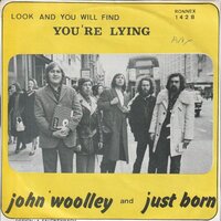 John Woolley - You're Lying + Look And You Will Find (Vinylsingle)