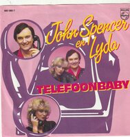 John Spencer - Telefoonbaby + Voor jou (Vinylsingle)