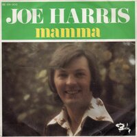 Joe Harris - Mama + He, Kom Toch Eens Even (Vinylsingle)