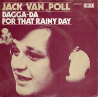 Jack van Poll - Dagga-Da + For That Rainy Day (Vinylsingle)