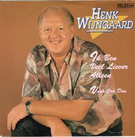 Henk Wijngaard - Ik ben veel liever alleen + Vaya con dios (Vinylsingle)