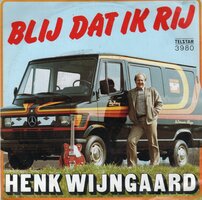Henk Wijngaard - Blij dat ik rij + Tussen Rome en Turijn (Vinylsingle)