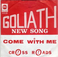 Goliath - Come With Me + Cross Roads (Vinylsingle)