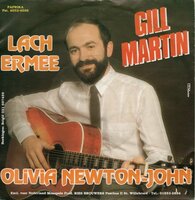 Gill Martin - Lach ermee + Olivia Newton John (Vinylsingle)