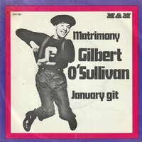 Gilbert O'Sullivan - Matrimony + January git (Vinylsingle)