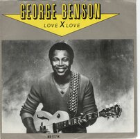 George Benson - Love X Love + Love Dance (Vinylsingle)