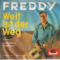 Freddy Quinn - Weit ist der weg + La guitarra Brasiliana (Vinylsingle)