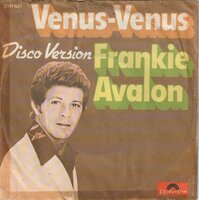 Frankie Avalon - Venus + Venus (disco-version) (Vinylsingle)