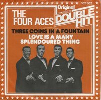 Four Aces - Love is a many splendored thing + Three coins in the fountain (Vinylsingle)