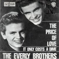 Everly Brothers - The price of love + It only costs a dime (Vinylsingle)