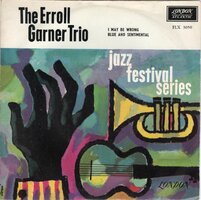 Erroll Garner - I May Be Wrong + Blue And Sentimental (Vinylsingle)
