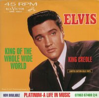 Elvis Presley - King Of The Whole Wide World + King Creole (Vinylsingle)