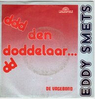 Eddy Smets - De doddelaar + De Pacha (Vinylsingle)