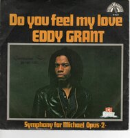 Eddy Grant - Do you feel my love + Symphoniy for Michael (Vinylsingle)