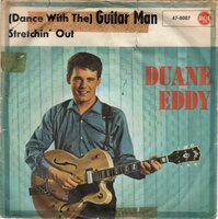 Duane Eddy - Guitar man + Stretchin' out (Vinylsingle)
