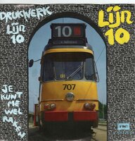 Drukwerk - Lijn 10 + Je kunt me wel raken (Vinylsingle)