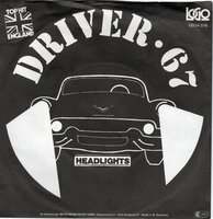 Driver 67 - Headlights + Taillights (Vinylsingle)