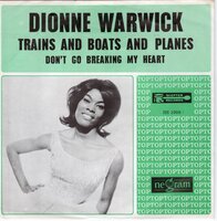 Dionne Warwick - Trains boats and planes + Don't go breaking my heart (Vinylsingle)