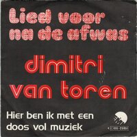 Dimitri van Toren - Lied voor na de afwas + Hier ben ik met een doos vol muziek (Vinylsingle)