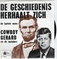 Cowboy Gerard - De geschiedenis herhaalt zich + De laatste mens (Vinylsingle)