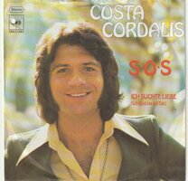 Costa Cordalis - SOS + Ich suchte liebe (Vinylsingle)