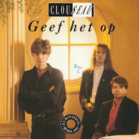Clouseau - Geef het op + (instr.) (Vinylsingle)
