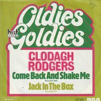 Clodagh Rodgers - Come back and shake me + Jack in the box (Vinylsingle)