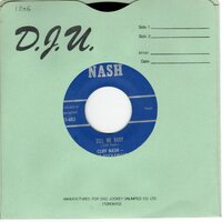 Cliff Nash - Tell Me Baby + Band Stand (Vinylsingle)