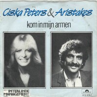 Ciska Peters & Aristakes - Kom in mijn armen + Jupiter (Vinylsingle)