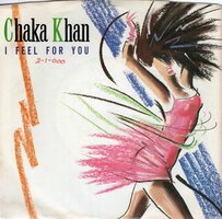 Chaka Khan - I feel for you + Chinatown (Vinylsingle)