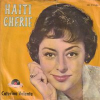 Caterina Valente - Haiti Cherie + Der gandoliere zang nie mehr (Vinylsingle)