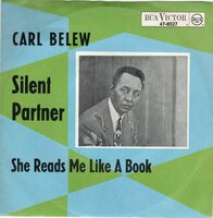 Carl Belew - Silent Partner + She Reads Me Like A Book (Vinylsingle)