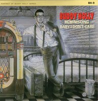 Buddy Holly - Reminiscing + Baby I Don't Care (Vinylsingle)