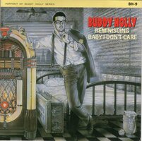 Buddy Holly - Reminiscing + Baby I Don't Care (Vinylsingle)
