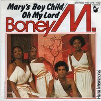Boney M. - Mary's boy child / Oh my lord + Dancing in the streets (Vinylsingle)