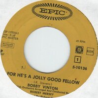 Bobby Vinton - For He's A Jolly Good Fellow + Sweet Maria (Vinylsingle)