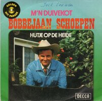 Bobbejaan Schoepen - M'n duivenkot + Hutje op de hei (Vinylsingle)