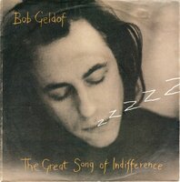 Bob Geldof - The great song of the indifference + Hotel 75 (Vinylsingle)