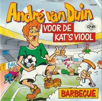 Andre van Duin - Voor de kat's viool + Barbecue (Vinylsingle)