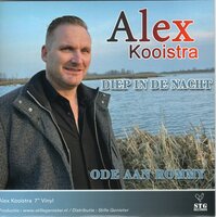 Alex Kooistrra - Diep In De Nacht + Ode Aan Rommy (Vinylsingle)