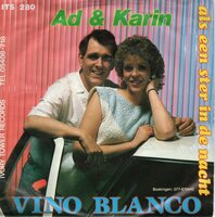 Ad en Karin - Vino Blanco + Als een ster in de nacht (Vinylsingle)