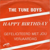Tune Boys - Happy Birthday + Gefeliciteerd Met Jou Verjaardag (Vinylsingle)