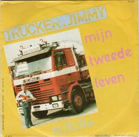 Trucker Jimmy - Mijn tweede leven + Natalie (Vinylsingle)