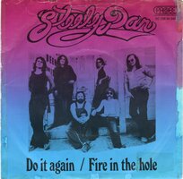 Steely Dan - Do it again + Fire in the hole (Vinylsingle)