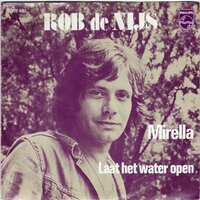 Rob de Nijs - Mirella + Laat het water lopen (Vinylsingle)