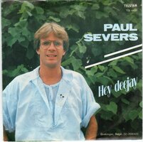 Paul Severs - Hey Deejay + Oh La La (Vinylsingle)
